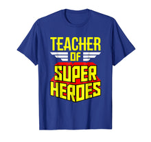Ladda upp bild till gallerivisning, Funny shirts V-neck Tank top Hoodie sweatshirt usa uk au ca gifts for Funny Teaching Gifts T-shirt Teacher Of Super Heroes Shirt 978793
