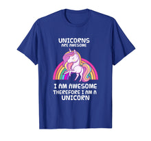 Ladda upp bild till gallerivisning, Funny shirts V-neck Tank top Hoodie sweatshirt usa uk au ca gifts for Unicorns Are Awesome Therefore I am A Unicorn Funny T-Shirt 1533834
