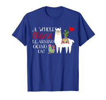 Ladda upp bild till gallerivisning, Funny shirts V-neck Tank top Hoodie sweatshirt usa uk au ca gifts for A Whole Llama Learning Going On Shirt Teachers Students Gift 2916927
