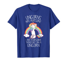 Ladda upp bild till gallerivisning, Funny shirts V-neck Tank top Hoodie sweatshirt usa uk au ca gifts for Unicorns Are Awesome Therefore I Am A Unicorn Funny T Shirt 240072
