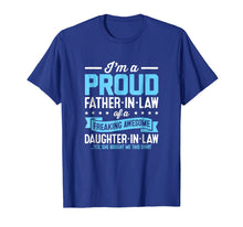 Ladda upp bild till gallerivisning, Funny shirts V-neck Tank top Hoodie sweatshirt usa uk au ca gifts for Proud Fathers Day Gifts From Daughter In Law Shirt 2909591
