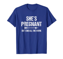 Ladda upp bild till gallerivisning, Funny Pregnancy Announcement Shirt For Dad | Baby Reveal Tee
