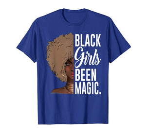 Black Girls Been Magic TShirt African Queen Gifts for Women 482258