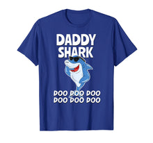 Ladda upp bild till gallerivisning, Funny shirts V-neck Tank top Hoodie sweatshirt usa uk au ca gifts for Daddy Shark T-shirt Doo Doo Doo T-Shirt 3751945
