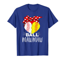 Ladda upp bild till gallerivisning, Funny shirts V-neck Tank top Hoodie sweatshirt usa uk au ca gifts for Funny Ball Mawmaw Softball Baseball T-Shirt Softball Gifts 3020770
