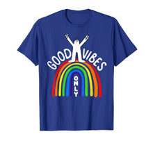 Ladda upp bild till gallerivisning, Funny shirts V-neck Tank top Hoodie sweatshirt usa uk au ca gifts for Women's T Shirt Good Vibes Only Rainbow Print Girls Tee 1382700
