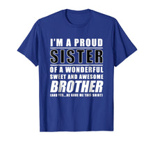 Ladda upp bild till gallerivisning, Funny shirts V-neck Tank top Hoodie sweatshirt usa uk au ca gifts for Funny Gift For Sister From Brother Birthday Present 2078012
