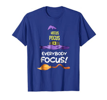 Ladda upp bild till gallerivisning, Funny shirts V-neck Tank top Hoodie sweatshirt usa uk au ca gifts for Hocus Pocus Everybody Focus TShirt 2114275
