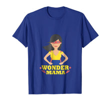 Ladda upp bild till gallerivisning, Funny shirts V-neck Tank top Hoodie sweatshirt usa uk au ca gifts for Wonder Mama Shirt-Wonder Mom Life-SuperHero Mom T-shirt 2699874

