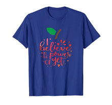 Ladda upp bild till gallerivisning, Funny shirts V-neck Tank top Hoodie sweatshirt usa uk au ca gifts for I Believe In The Power Of Yet Teacher Growth Mindset T-Shirt 2094117
