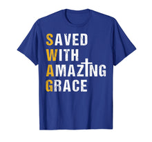 Ladda upp bild till gallerivisning, Funny shirts V-neck Tank top Hoodie sweatshirt usa uk au ca gifts for Saved With Amazing Grace T Shirt Christian Gift Swag T Shirt 2128526
