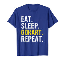 Ladda upp bild till gallerivisning, Funny shirts V-neck Tank top Hoodie sweatshirt usa uk au ca gifts for Eat Sleep GoKart Repeat Gift T-Shirt 1936315
