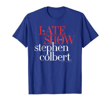 Ladda upp bild till gallerivisning, Funny shirts V-neck Tank top Hoodie sweatshirt usa uk au ca gifts for The Late Show with Stephen Colbert Graphic T-Shirt 938371
