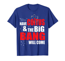 Ladda upp bild till gallerivisning, Funny shirts V-neck Tank top Hoodie sweatshirt usa uk au ca gifts for Big Bang Theory T-shirt Coitus Great Gift Men Or Women 1371188
