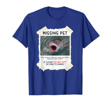 Ladda upp bild till gallerivisning, Missing Pet Cool Unique Funny Great White Shark T-Shirt 76434
