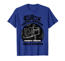 Ladda upp bild till gallerivisning, Funny shirts V-neck Tank top Hoodie sweatshirt usa uk au ca gifts for Retired Postal Worker Shirt | Cute Mail Carrier T-shirt Gift 2169263
