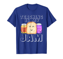 Ladda upp bild till gallerivisning, TEACHING IS MY JAM Shirt, I Love to Teach Teachers Gift 705718
