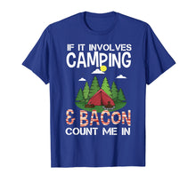 Ladda upp bild till gallerivisning, Funny shirts V-neck Tank top Hoodie sweatshirt usa uk au ca gifts for Funny Camping &amp; Bacon Count Me In Tee Camper T-Shirt Gifts 1637220
