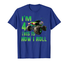 Ladda upp bild till gallerivisning, Im 4 This Is How I Roll 4 Years Old 4th Birthday Shirt 55720
