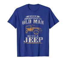 Ladda upp bild till gallerivisning, Funny shirts V-neck Tank top Hoodie sweatshirt usa uk au ca gifts for Mens Vintage Never Underestimate an Old Man with Jeeps T shirt 2595325
