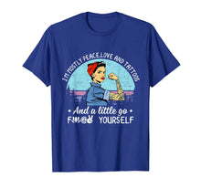 Ladda upp bild till gallerivisning, Im Mostly Peace Love And Tattoo strong women funny shirt 839740
