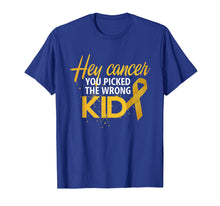 Ladda upp bild till gallerivisning, Funny shirts V-neck Tank top Hoodie sweatshirt usa uk au ca gifts for Hey Cancer You Picked The Wrong Kid | Childhood Cancer Shirt 2779085
