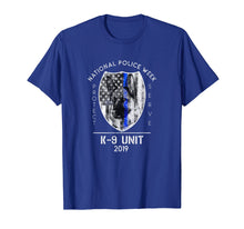 Ladda upp bild till gallerivisning, Funny shirts V-neck Tank top Hoodie sweatshirt usa uk au ca gifts for 2019 National Police Week K9 Unit Thin Blue Line Cop Gifts 3705010
