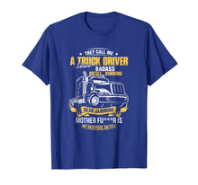 Ladda upp bild till gallerivisning, Funny shirts V-neck Tank top Hoodie sweatshirt usa uk au ca gifts for Funny Trucker Driver Shirt I Am A Trucker Gifts Husband Dad 919756
