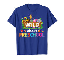 Ladda upp bild till gallerivisning, Wild About Preschool Teacher T-Shirt Back To School Kid 1025913

