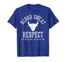 Ladda upp bild till gallerivisning, First Two You Give Last One You Earn - Blood Sweat Respect T-Shirt-293307
