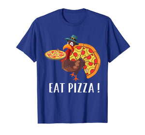 Funny shirts V-neck Tank top Hoodie sweatshirt usa uk au ca gifts for Funny Turkey Lover Gifts Eat Pizza Thanksgiving Costume T-Shirt 639235
