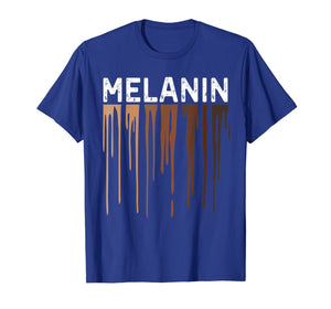 Drippin Melanin Shirts for Women Pride - Gifts Black History T-Shirt-78797