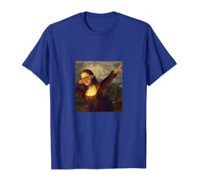 Ladda upp bild till gallerivisning, Dabbing Mona Lisa - Funny Art Teacher T-Shirt 105981
