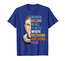 Ladda upp bild till gallerivisning, Women Belong In All Places Ruth Bader Ginsburg RBG T Shirt 197362
