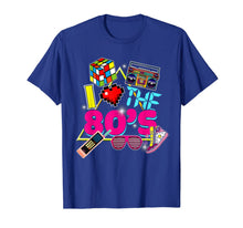 Ladda upp bild till gallerivisning, I Love The 80s Gift Clothes for Women and Men TShirt705602
