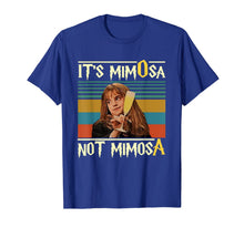Ladda upp bild till gallerivisning, Funny shirts V-neck Tank top Hoodie sweatshirt usa uk au ca gifts for It/is/Mimosa/Not/Mimosa T-Shirt 172295

