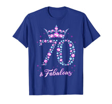 Ladda upp bild till gallerivisning, 70 years old &amp; Fabulous Funny Womens 70th Birthday Gifts T-Shirt-354860
