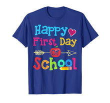 Ladda upp bild till gallerivisning, Happy First Day Of School Fun Tshirt Gifts Teacher &amp; Student 76871
