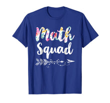 Ladda upp bild till gallerivisning, Math Squad Tee Shirt Teacher Appreciation Gift 365445
