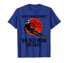 Ladda upp bild till gallerivisning, Never Underestimate An Old Man On Skis TShirt829810
