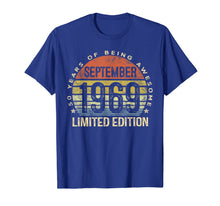 Ladda upp bild till gallerivisning, Born September 1969 Limited Edition Bday Gifts 50th Birthday T-Shirt 59804

