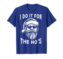Ladda upp bild till gallerivisning, Funny shirts V-neck Tank top Hoodie sweatshirt usa uk au ca gifts for I Do It For The Hos Funny Christmas Santa Cool Sun Glasses T-Shirt 1013182
