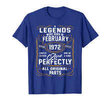Ladda upp bild till gallerivisning, Legends Were Born In February 1972 48th Birthday Gift T-Shirt-2882258
