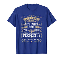Ladda upp bild till gallerivisning, September 1939 80th Birthday Gift 80 Year Old Men Women T-Shirt 138436
