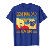 Ladda upp bild till gallerivisning, Best Pug Dad Ever Retro Vintage T-Shirt-297097
