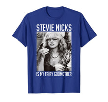 Ladda upp bild till gallerivisning, Funny Stevie Shirt Nicks Is My Fairy Godmother For Men Women T-Shirt 283672
