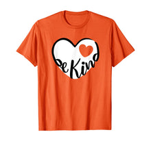 Ladda upp bild till gallerivisning, Unity Day Orange T-Shirt Be Kind Anti Bullying Gift  T-Shirt 143107
