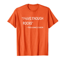 Ladda upp bild till gallerivisning, Funny shirts V-neck Tank top Hoodie sweatshirt usa uk au ca gifts for Funny gifts for Rockhounds Birthday rockhounding humor shirt 508446
