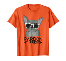 Ladda upp bild till gallerivisning, Pardon My French T-Shirt French Bulldog With Sunglasses
