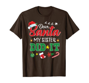 Funny shirts V-neck Tank top Hoodie sweatshirt usa uk au ca gifts for Dear Santa My Sister Did It Funny Christmas Kids Boys Gifts T-Shirt 580152